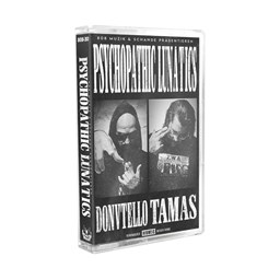 Zeige Details für PSYCHOPATHIC LUNATICS - DONVTELLO & TAMAS | TAPE Bild von PSYCHOPATHIC LUNATICS - DONVTELLO & TAMAS | TAPE